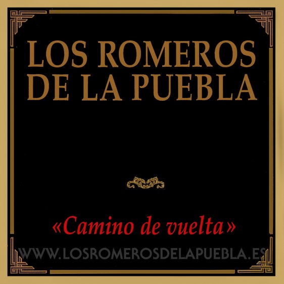 Portada del disco Camino de vuelta de Los Romeros de la Puebla. Año 1994