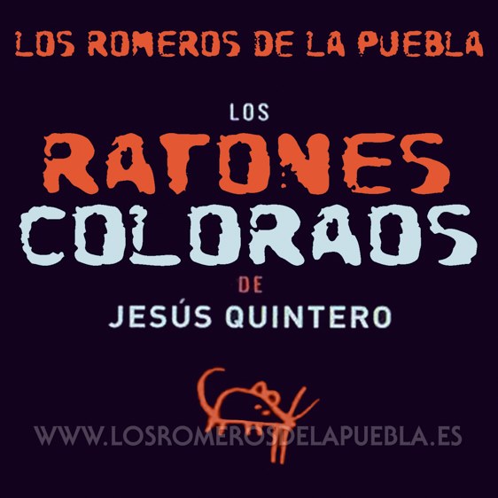 Portada del disco Los Ratones Coloraos de Los Romeros de la Puebla. Año 2003