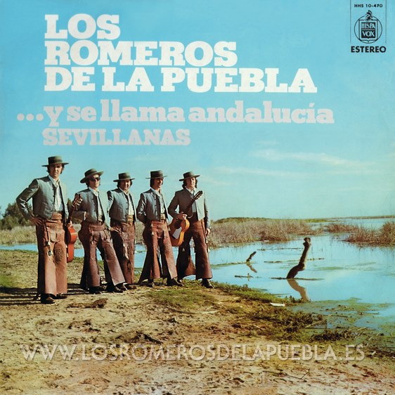 Portada del disco ...Y se llama Andalucía de Los Romeros de la Puebla. Año 1977