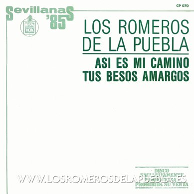 Single/EP del álbum Es mi camino de Los Romeros de la Puebla, año 1985 