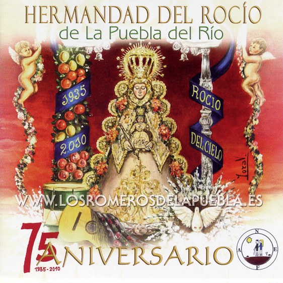 Portada del disco 75 Aniversario de Los Romeros de la Puebla. Año 2009