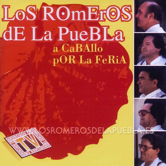 Portada del disco A caballo por la feria de Los Romeros de la Puebla. Año 2001
