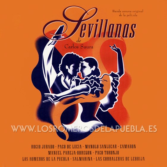 Portada del disco Sevillanas de Carlos Saura de Los Romeros de la Puebla. Año 1992