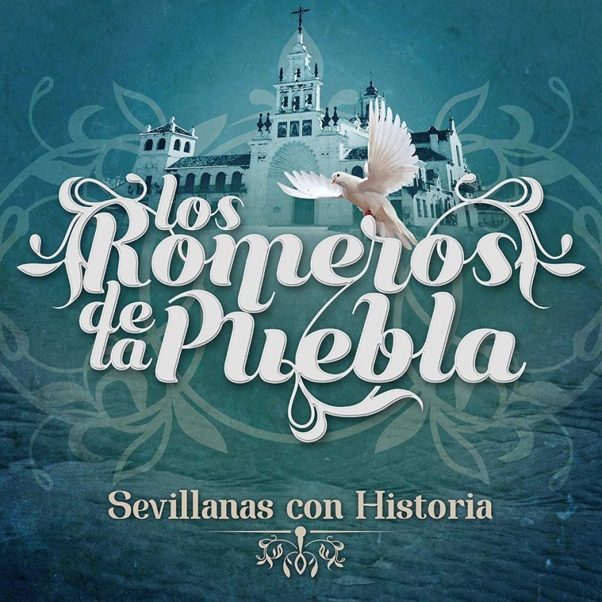 Portada del disco Sevillanas con Historia de Los Romeros de la Puebla